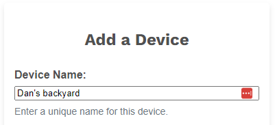 Screenshot of the form field to enter a unique device name.